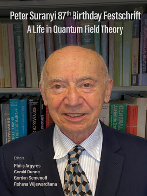 cover image of Peter Suranyi 87th Birthday Festschrift